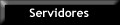 [Servidores]