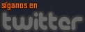 [Síganos en Twitter]