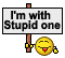 :stupid2: